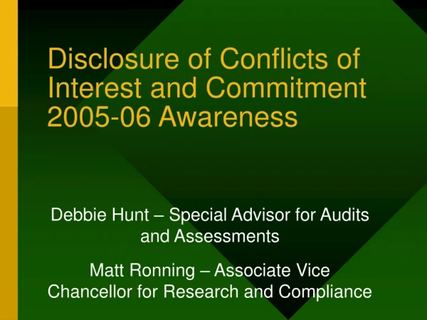Disclosure of Conflicts of Interest and Commitment 2005-06 Awareness
