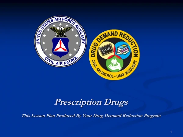 Prescription Drugs This Lesson Plan Produced By Your Drug  Demand  Reduction Program