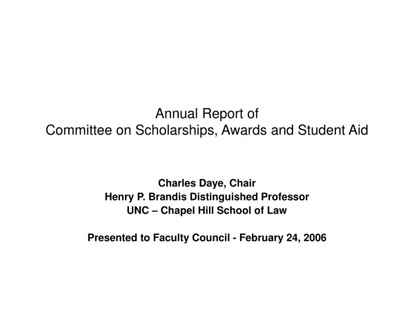 Annual Report of Committee on Scholarships, Awards and Student Aid