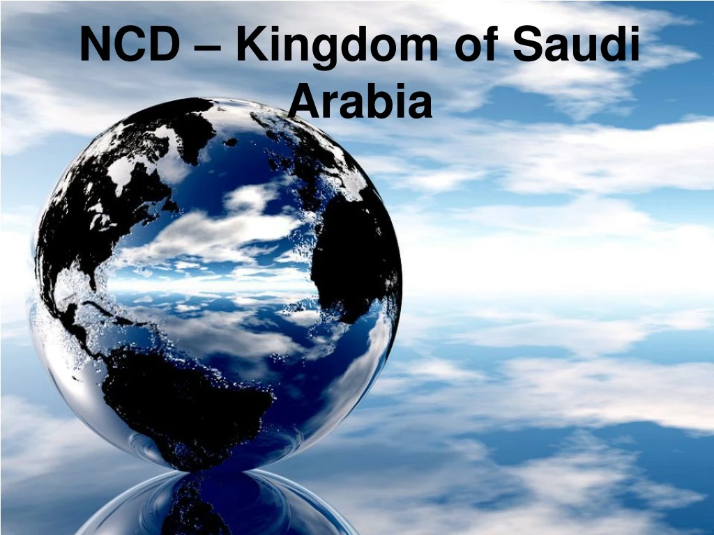 ncd kingdom of saudi arabia