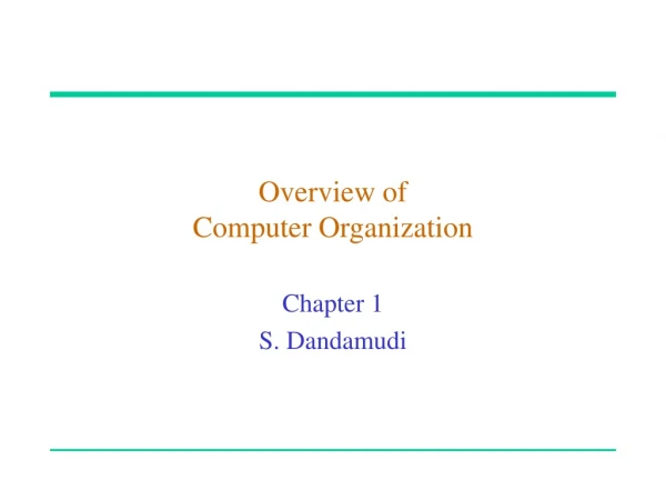 Overview of Computer Organization