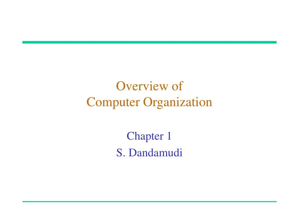 overview of computer organization