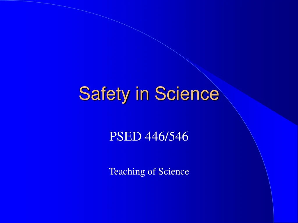 safety in science