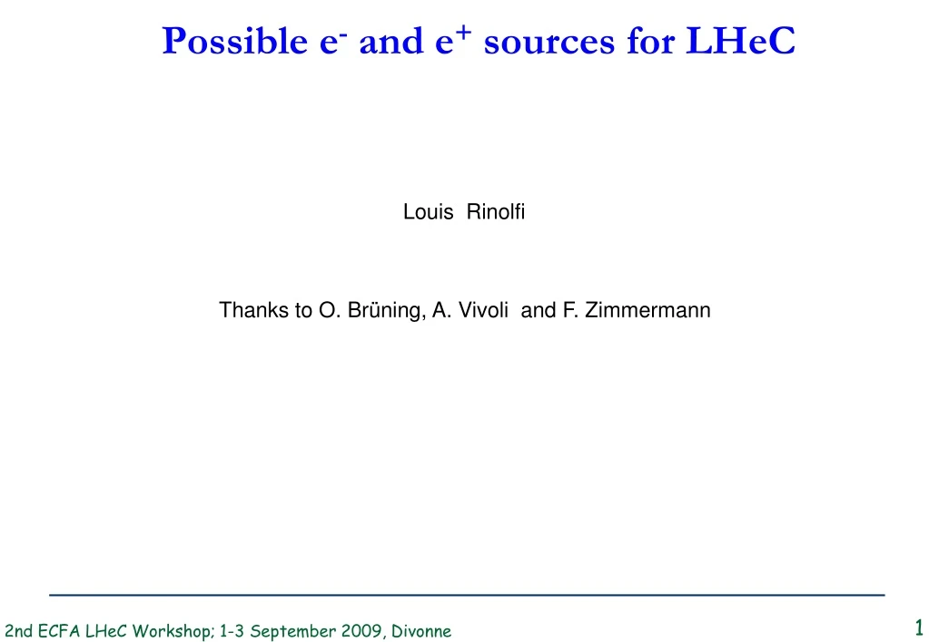 possible e and e sources for lhec