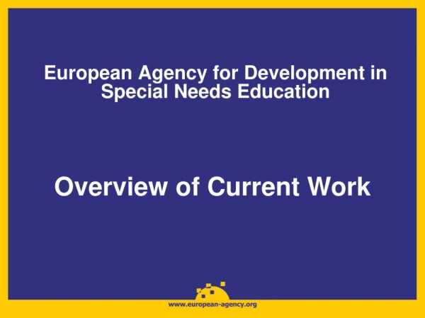 European Agency for Development in Special Needs Education