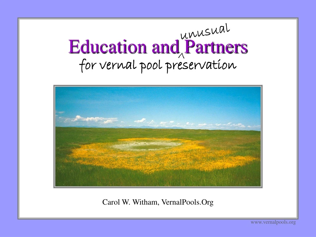 education and partners for vernal pool preservation