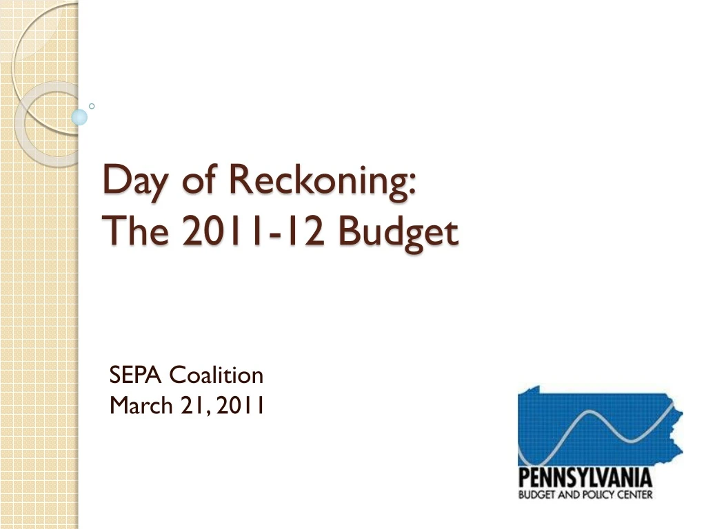 day of reckoning the 2011 12 budget