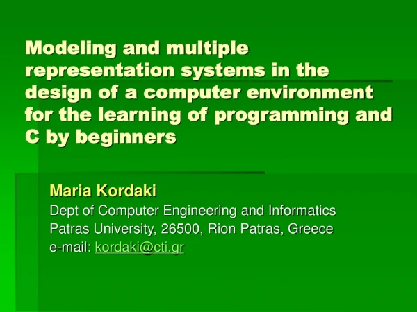 Maria Kordaki Dept of Computer Engineering and Informatics