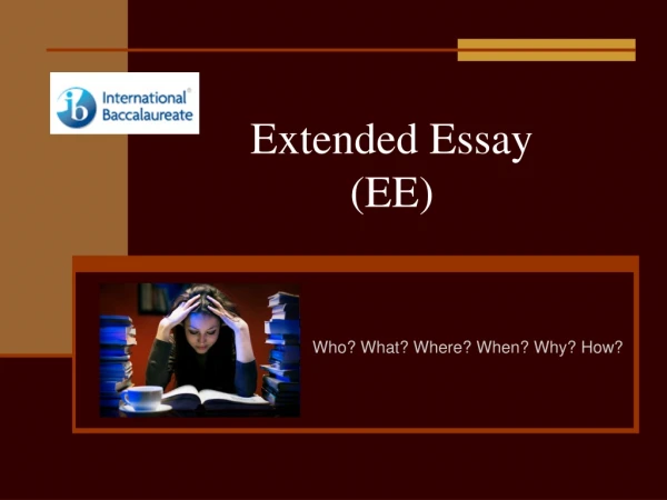 Extended Essay (EE)