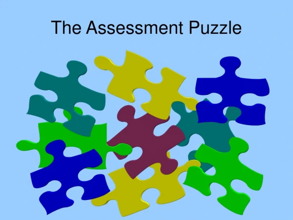 The Assessment Puzzle