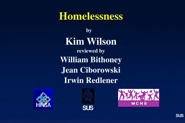 Homelessness