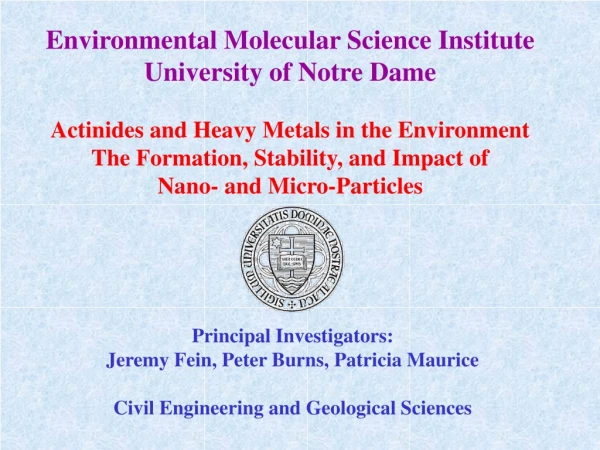 Environmental Molecular Science Institute University of Notre Dame