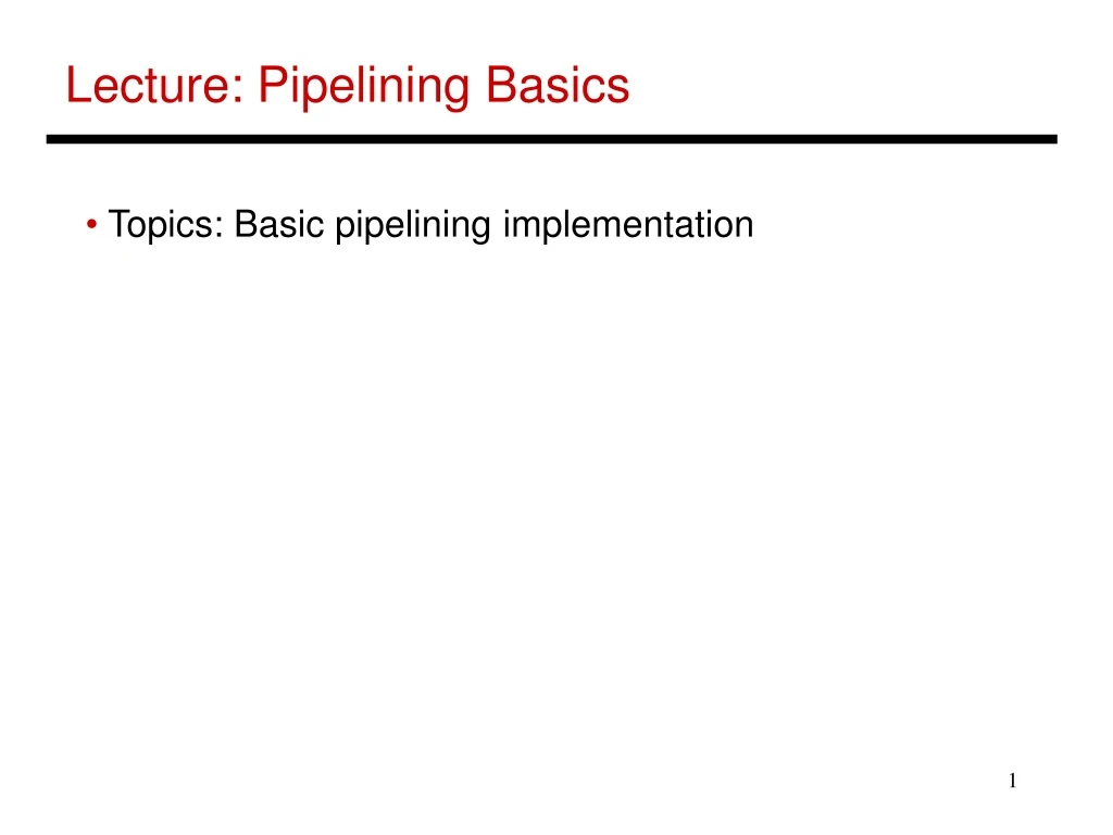 lecture pipelining basics