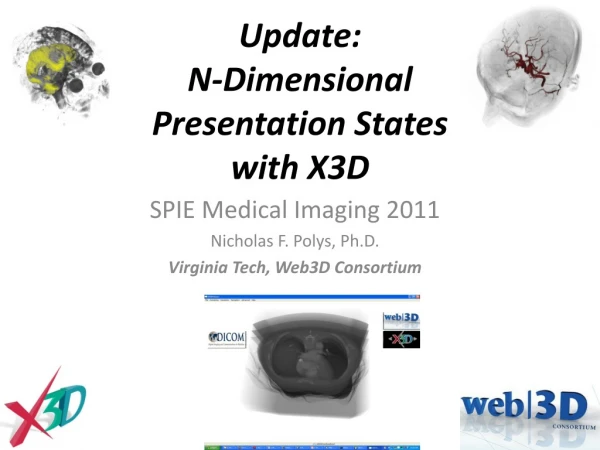 Update: N-Dimensional  Presentation States  with X3D