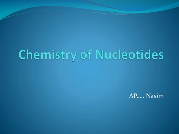 Chemistry of Nucleotides