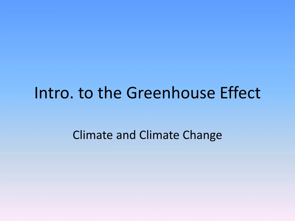 intro to the greenhouse effect