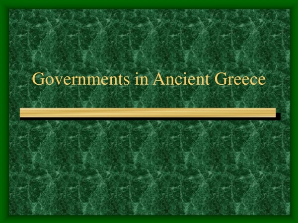 Governments in Ancient Greece