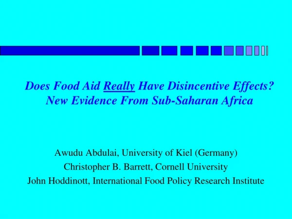 Does Food Aid  Really  Have Disincentive Effects?  New Evidence From Sub-Saharan Africa