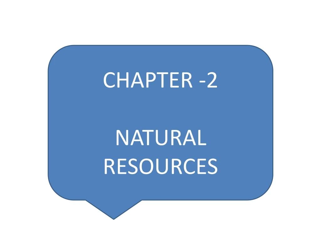 chapter 2 natural resources