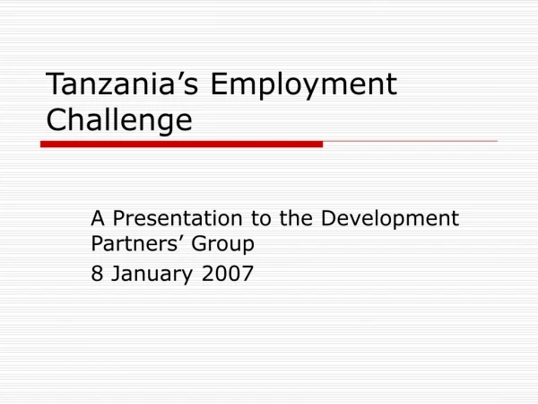 Tanzania’s Employment Challenge