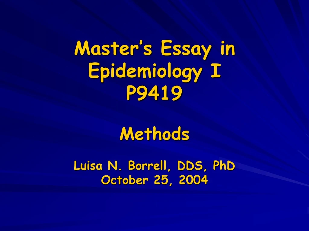 master s essay in epidemiology i p9419