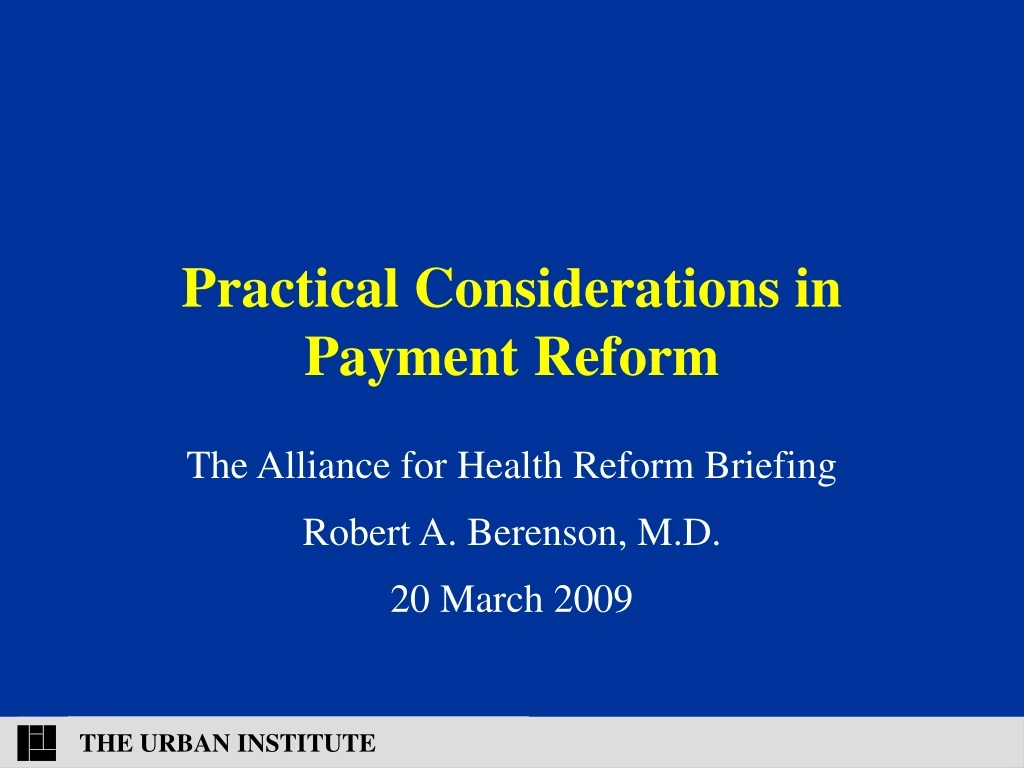 practical considerations in payment reform