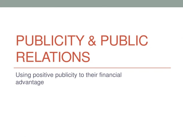Publicity &amp; Public relations