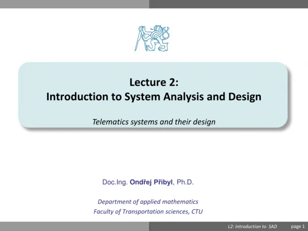 Lecture  2 : Introduction to System Analysis and Design