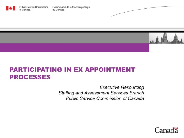 PARTICIPATING IN EX APPOINTMENT PROCESSES