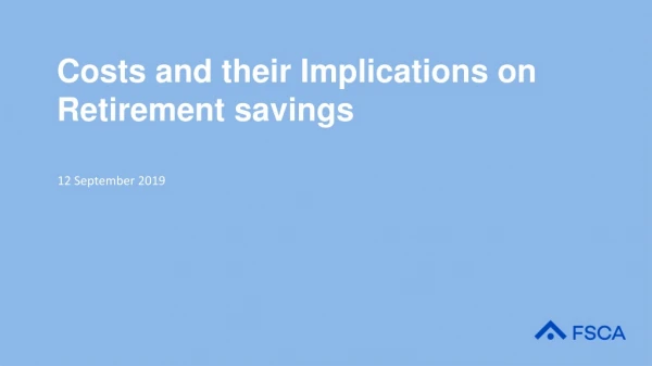 Costs and their Implications on Retirement savings