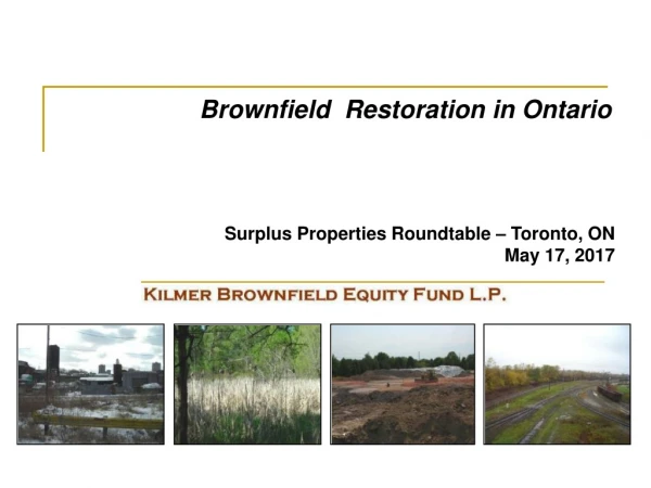 Brownfield  Restoration in Ontario