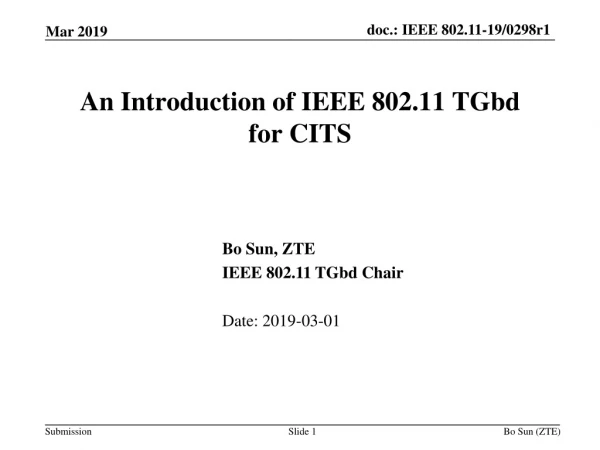 An Introduction of IEEE 802.11  TGbd for CITS