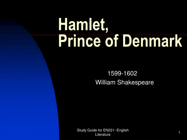 Hamlet, Prince of Denmark