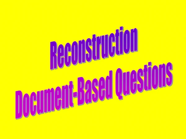 Reconstruction Document-Based Questions
