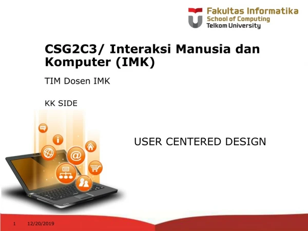 CSG2C3/  Interaksi Manusia dan Komputer  (IMK)