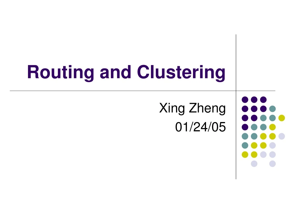 routing and clustering