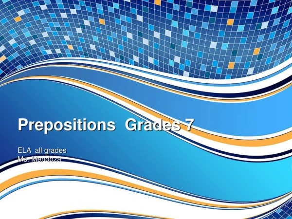Prepositions  Grades 7