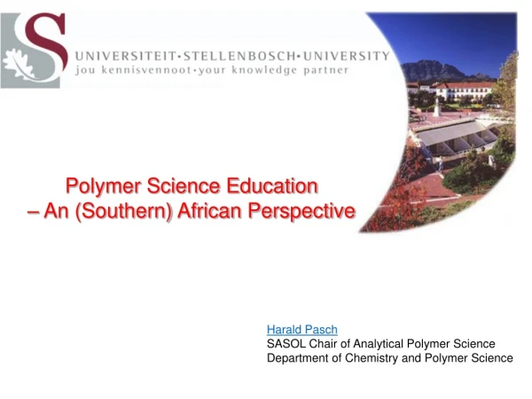 Polymer Science Education  – An (Southern) African Perspective