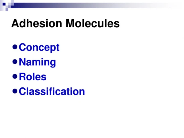 Adhesion Molecules