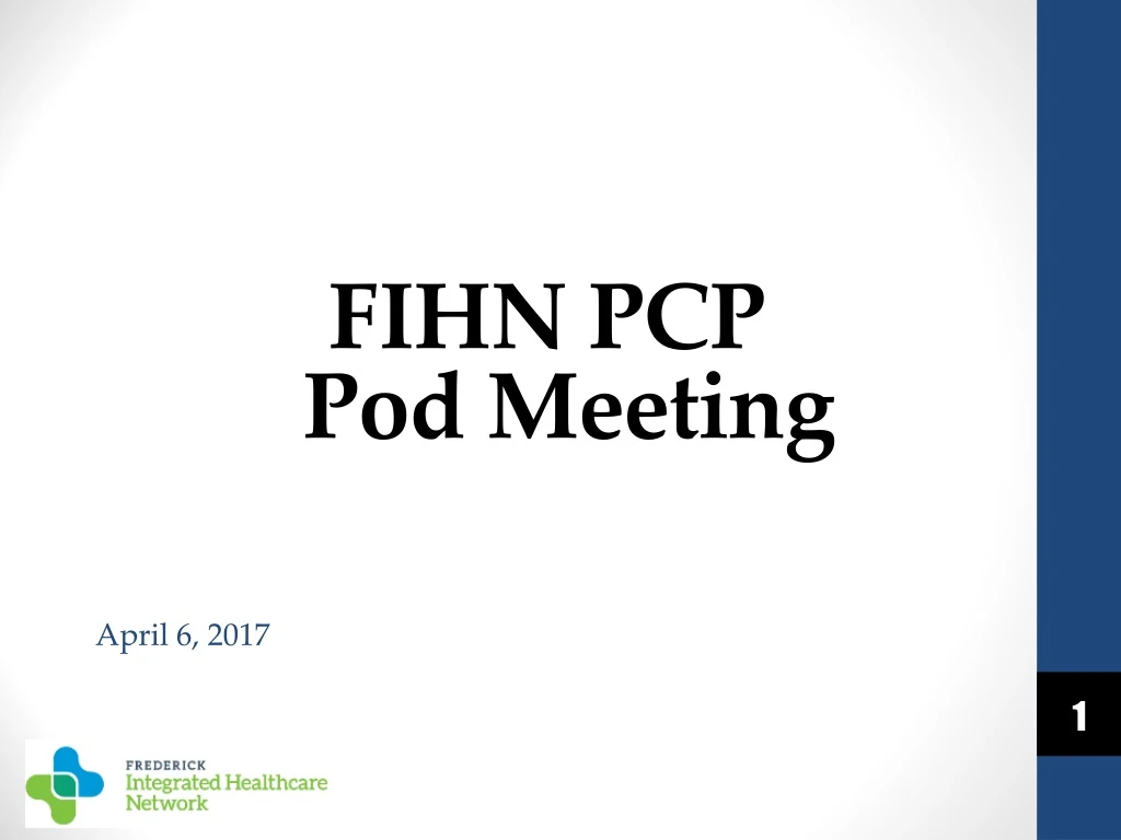fihn pcp pod meeting