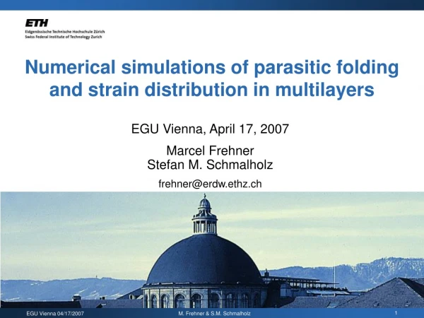 Numerical simulations of parasitic folding and strain distribution in multilayers