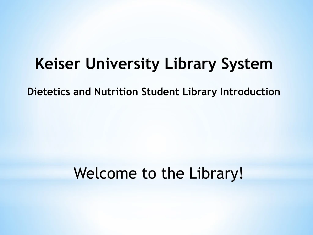 keiser university library system dietetics