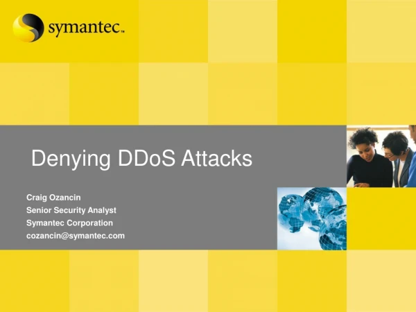 Denying DDoS Attacks