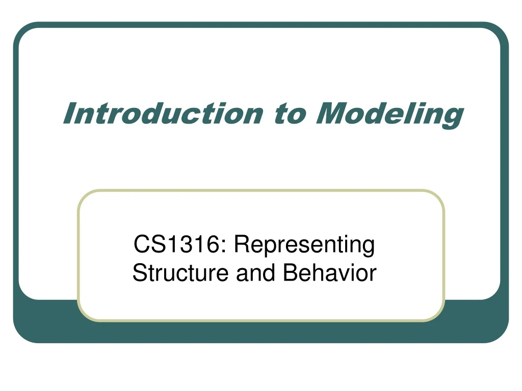 introduction to modeling