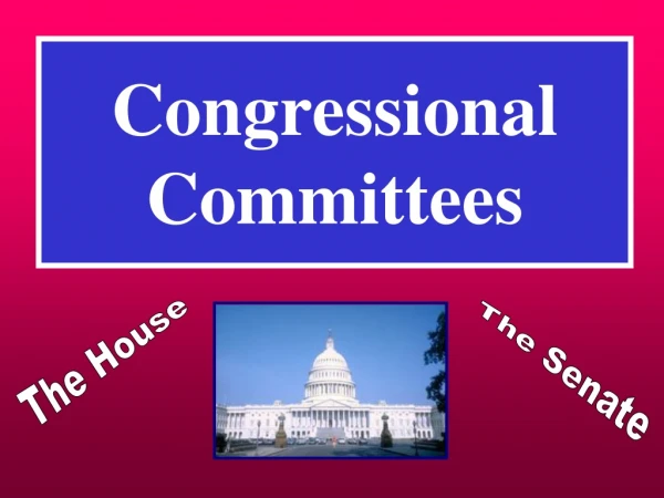 Congressional Committees