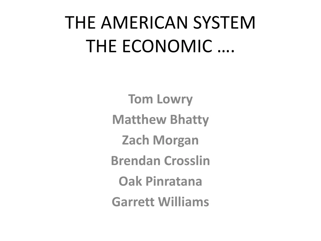 the american system the economic