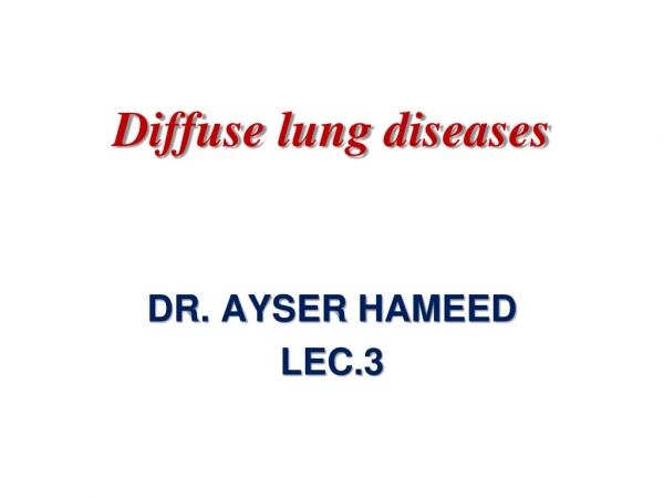 Diffuse lung diseases