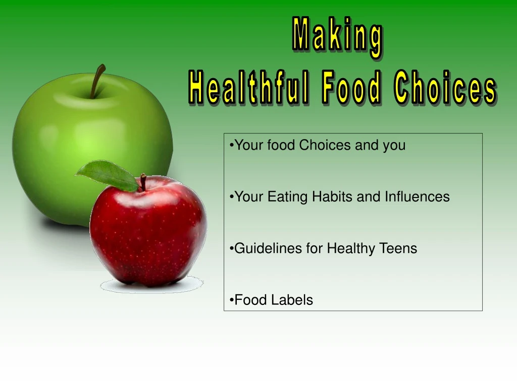 making healthful food choices