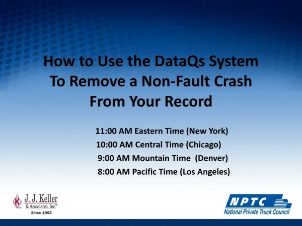 How to Use the DataQs System To Remove a Non-Fault Crash From Your Record