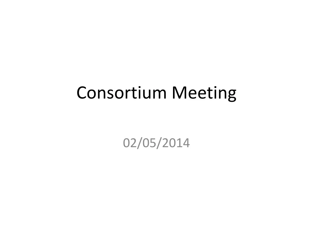 consortium meeting